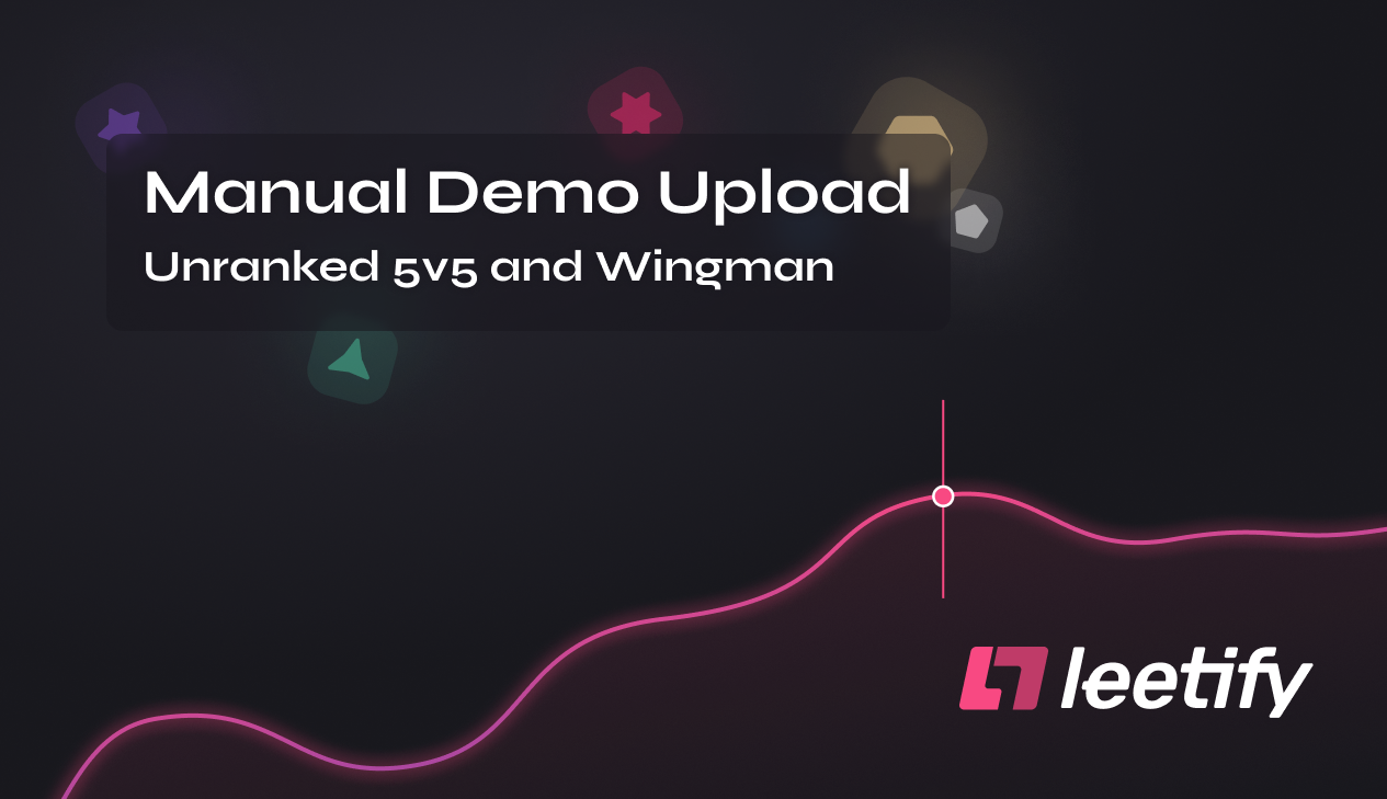 Manual demo upload for Unranked 5v5 and Wingman
