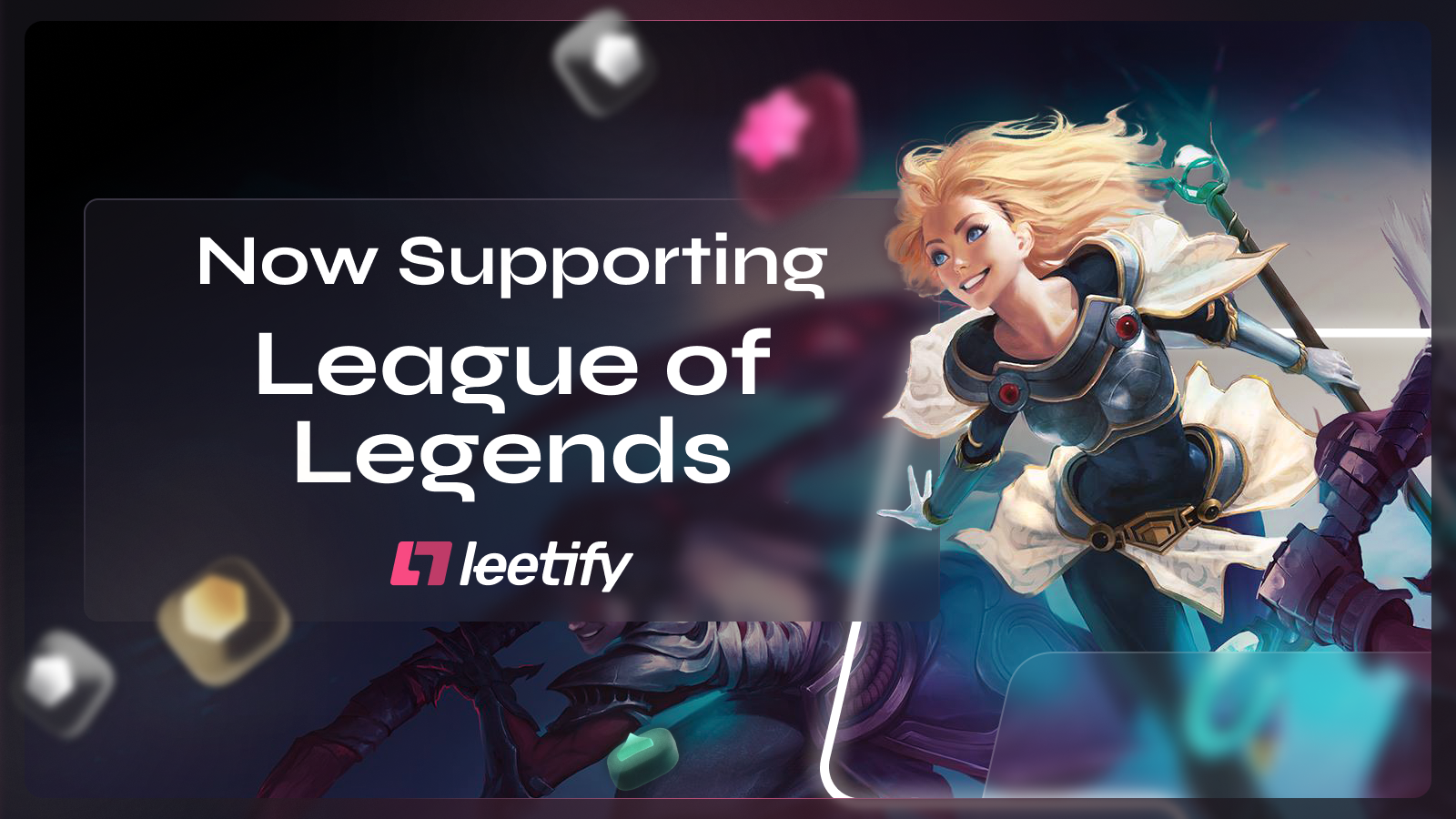 We’re adding League of Legends to Leetify!