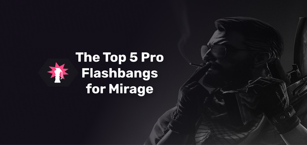 The Top 5 Pro Flashbangs for Mirage