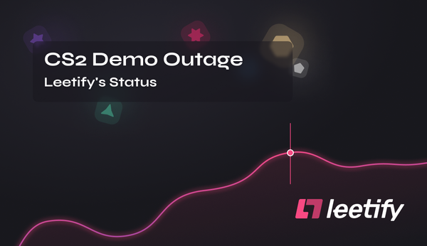 CS2 Demo Outage - Leetify's Status